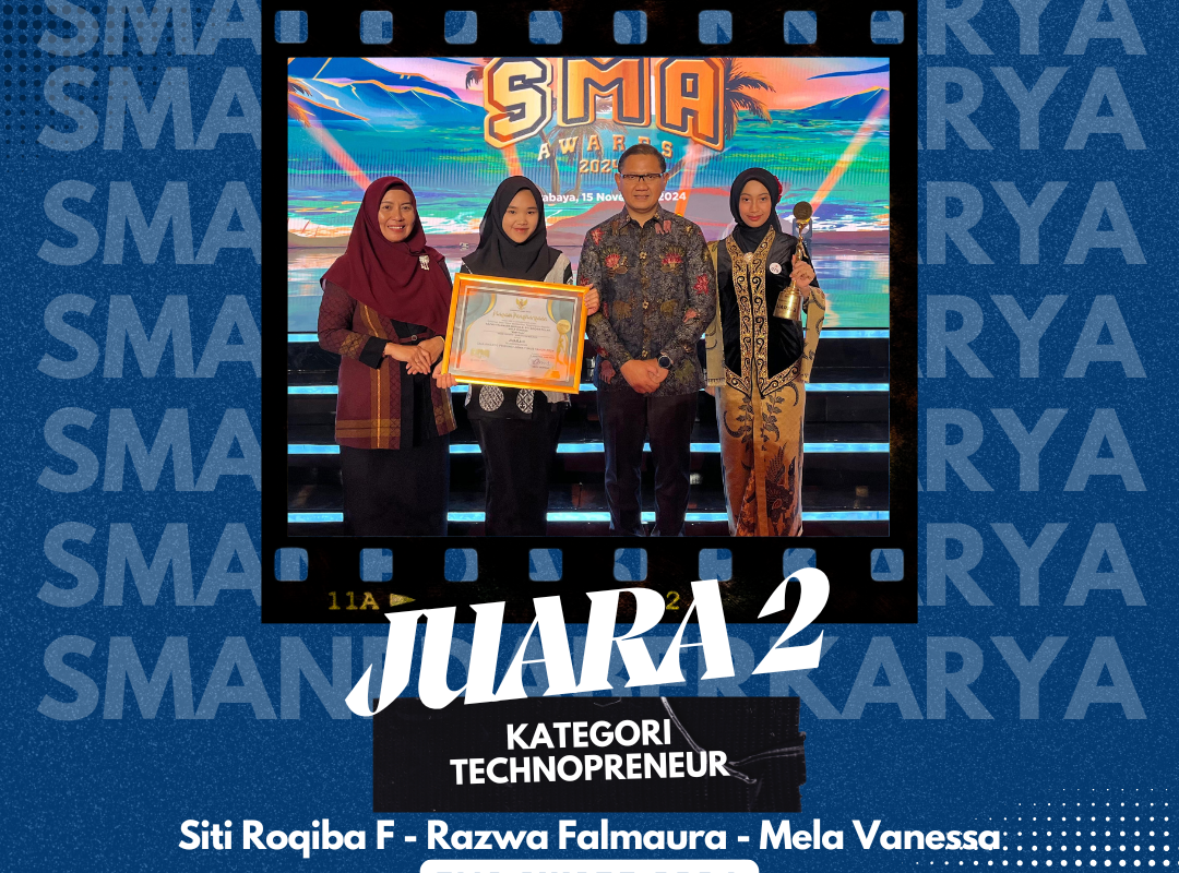 TIM PNB TECH SMAN 1 DAMPIT RAIH JUARA 2 DI TECHNOPRENEUR SMA AWARD 2024